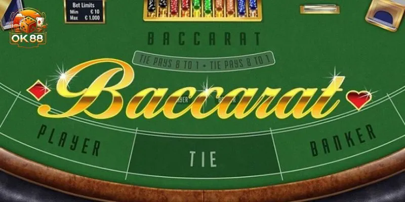 Đôi nét nổi bật về game bài Baccarat OK88